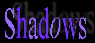 Shadows